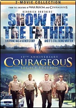 Show Me The Father / Courageous