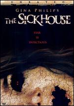Sickhouse - Unrated