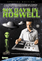 Six Days In Roswell - Special Edition