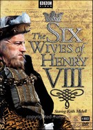 Six Wives Of Henry VIII - mini serie