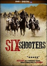 Six Shooters