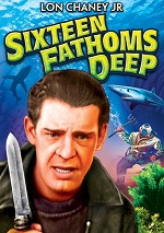 Sixteen Fathoms Deep