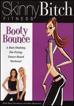 Booty Bounce - Skinny Bitch Fitness