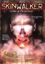 Skinwalker - Curse Of The Shaman ( 2006 )