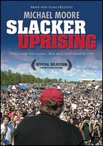 Slacker Uprising