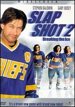 Slap Shot 2 - Breaking The Ice