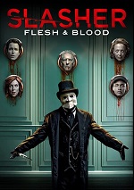 Slasher: Season Four - Flesh & Blood