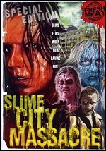 Slime City Massacre