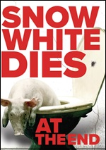 Snow White Dies At The End