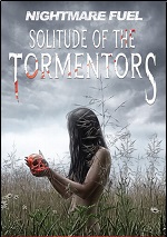 Solitude Of The Tormentors