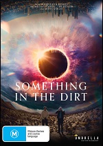 Something In The Dirt