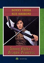Sonny Chiba's Dragon Princess