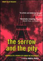 Sorrow And The Pity, The - Chronicle Of A French City Under The Occupation
