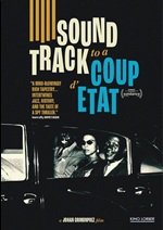 Soundtrack To A Coup D'Etat