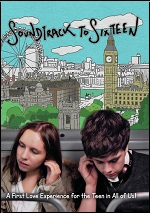 Soundtrack To Sixteen