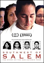 Southwest Of Salem - The Story Of The San Antonio Four