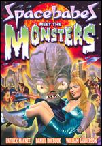 Spacebabes Meet The Monsters