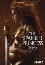 Spanish Princess - Part 2
