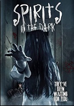 Spirits In The Dark