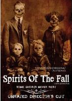 Spirits Of The Fall - Unrated Director´s Cut