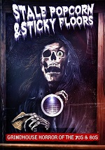 Stale Popcorn & Sticky Floors