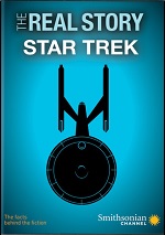 Star Trek - The Real Story