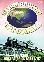 Steam Around The World - The Asian & Australasian Archives