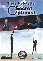 Steve Hofstetter: Secret Optimist