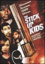 Stick Up Kids