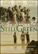 Still Green