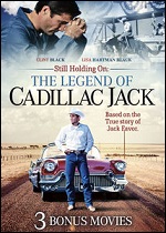 Still Holding On: The Legend Of Cadillac Jack