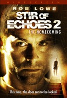 Stir Of Echoes 2 - The Homecoming