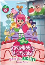 Strawberry Shortcake: Berry In The Big City - Season Three