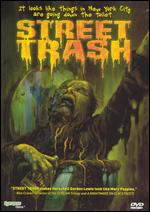 Street Trash ( 1987 )