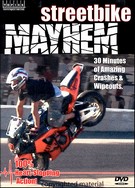 Streetbike Mayhem
