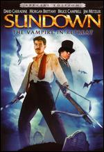 Sundown - The Vampire In Retreat - Special Edition