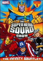 Super Hero Squad Show - The Infinity Gauntlet - Vol. 1
