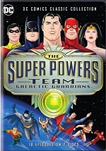 Super Powers Team - Galactic Guardians