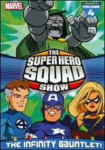 Super Hero Squad Show - The Infinity Gauntlet - Vol. 4