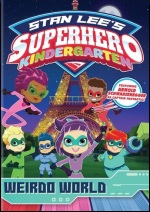 Superhero Kindergarten: Weirdo World