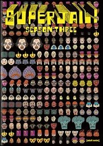 Superjail - Season Three
