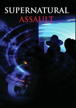 Supernatural Assault