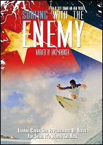 Surfing With The Enemy