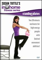 Susan Tuttle's In Home Fitness - Standing Pilates