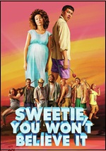 Sweetie You Won't Believe It