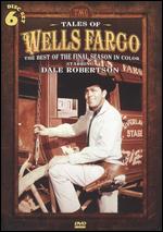 Tales Of Wells Fargo - The Best Of The Final Season