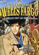 Tales Of Wells Fargo - The Complete First And Second Seasons
