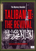 Taliban II - The Revival