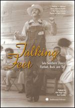 Talking Feet - Solo Southern Dance - Flatfoot, Buck & Tap