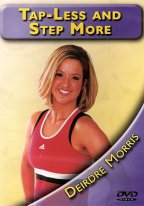 Tap-Less And Step More With Deirdre Morris